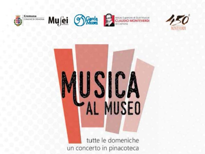 Eventi Cremona 2018 Musica al Museo
