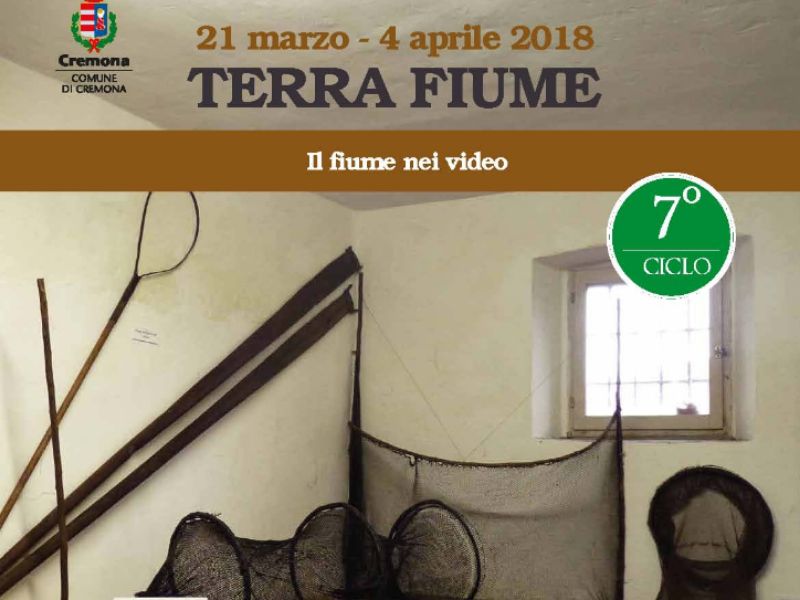 Terra e Fiume 2018: ripartono gli incontri di primavera