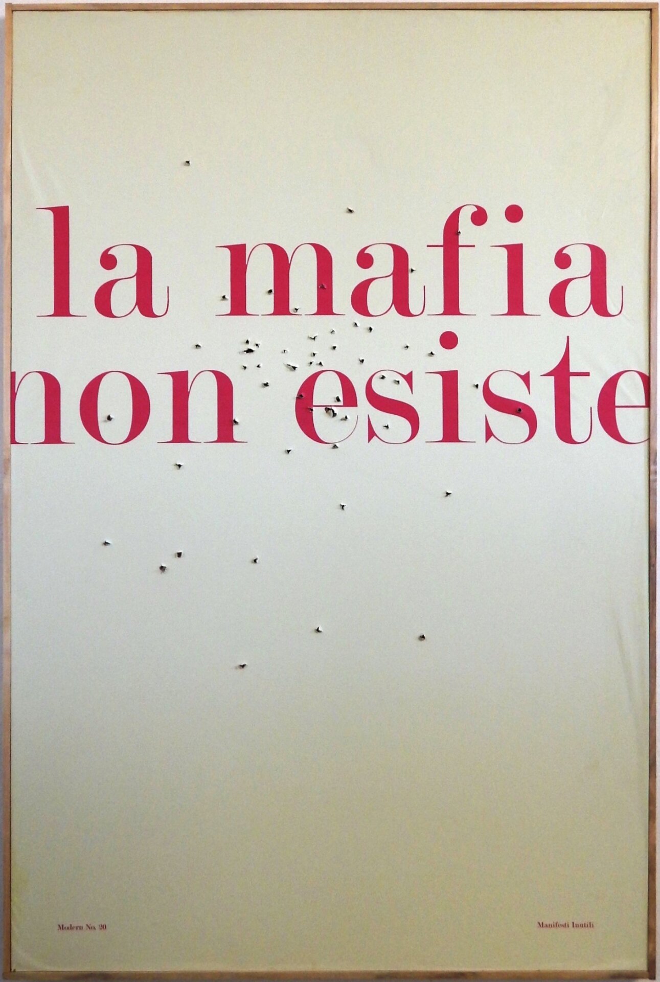 Bonfadini_La Mafia non esiste_manifesto (stampa) cm. 140x100 (2020)