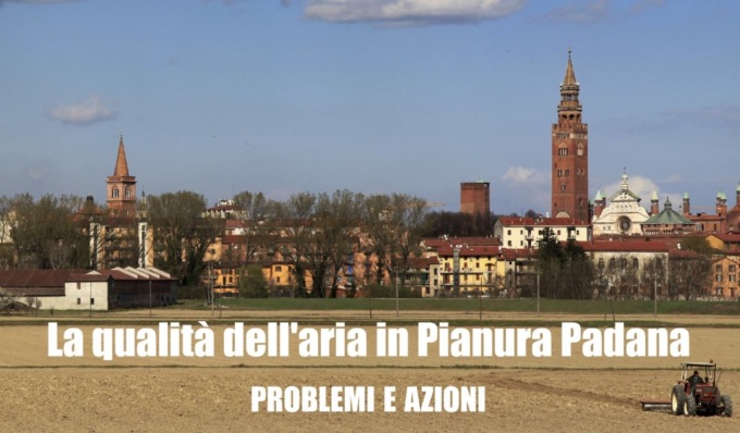 “Qualità dell’aria in Pianura Padana. Problemi e azioni”: a Cremona un convegno aperto alla cittadinanza