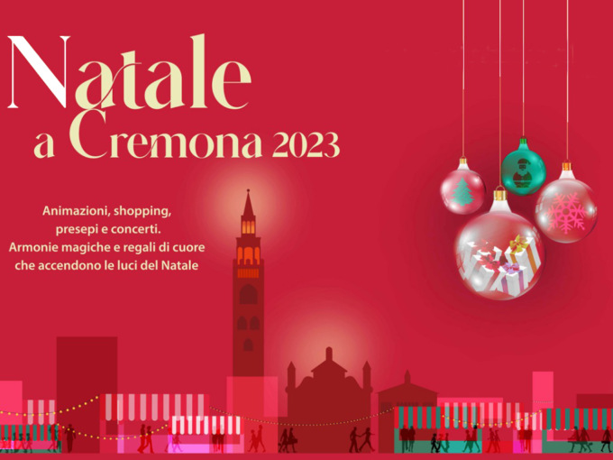 Natale 2023 a Cremona: animazioni, luci, shopping, presepi a partire dall’8 dicembre